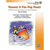 【特價】Famous & Fun Pop Duets, Book 3 (1 Piano, 4 Han...