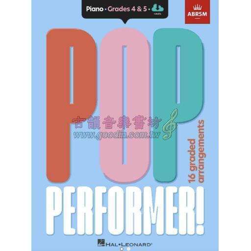 ABRSM Pop Performer! Piano - Grade 4-5 + audio <售缺>