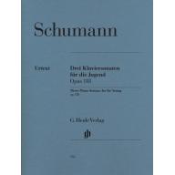 Schumann Three Piano Sonatas For The Young, Op. 11...