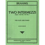 Brahms Two Intermezzi Opus 118, No.2 & 1 for Flute and Piano
