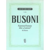 Busoni Chamber Fantasia on “Carmen” K 284 for Piano