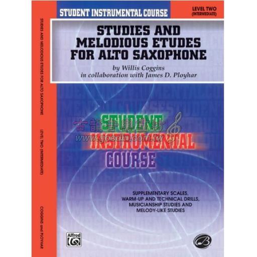 Student Instrumental Course: Studies and Melodious Etudes for Alto Saxophone, Level II