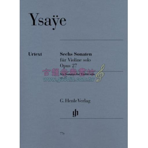 Ysaye, Six Sonatas op.27 for Violin solo
