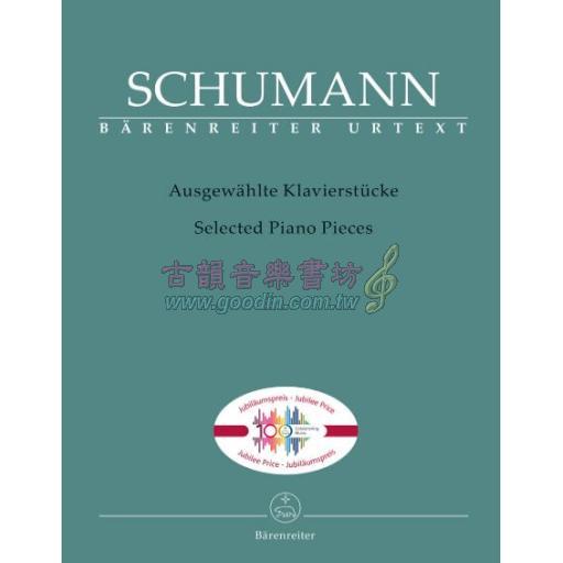 Schumann, Selected Piano Pieces