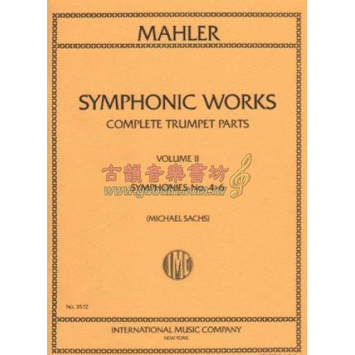 Mahler, Symphonic Works, Complete Trumpet Parts Vol. II 
