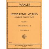 Mahler, Symphonic Works, Complete Trumpet Parts Vo...