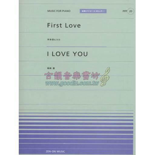 <日本譜> First Love/I Love You