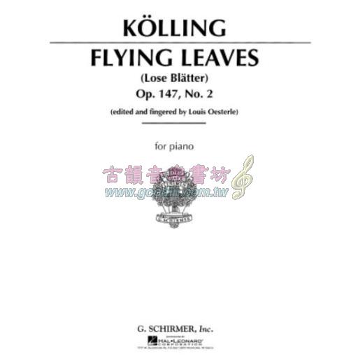 Kolling, Flying Leaves Op.147 