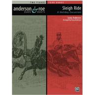 Leroy Anderson, Sleigh Ride A Holiday Excursion