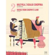 Music from Chopin's Land Volume 2