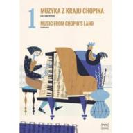 Music from Chopin's Land Volume 1