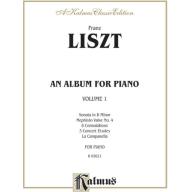 Liszt,An Album for Piano Volume 1