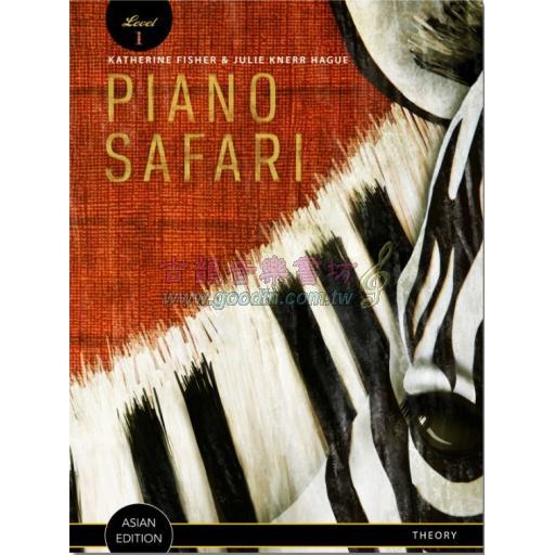 Piano Safari Theory Book Level 1 （Asian Edition)