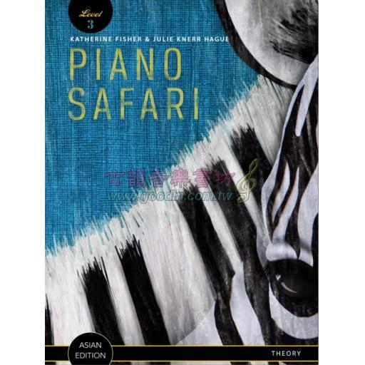 Piano Safari Theory Book Level 3（Asian Edition)