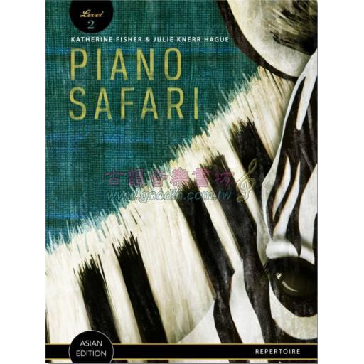 Piano Safari Repertoire Book 2（Asian Edition)