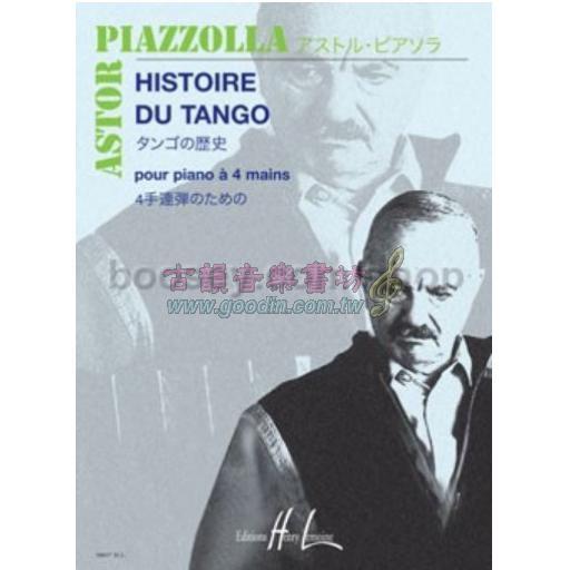 Piazzolla,Histoire du tango (1P4H)