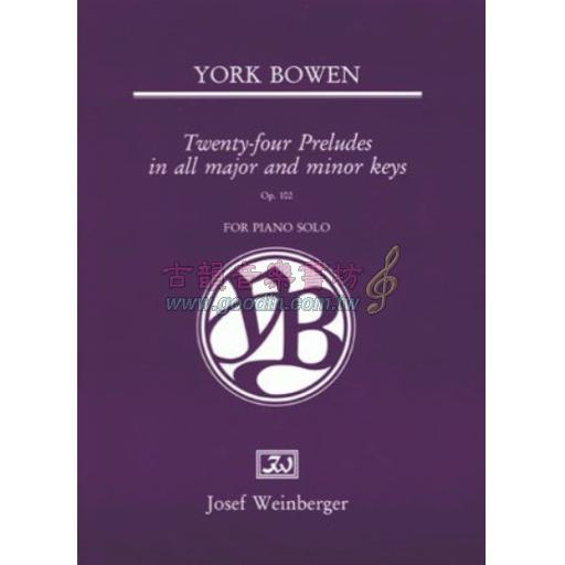 York Bowen, Twenty Four Preludes Op.102