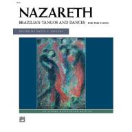 Nazareth, Brazilian Tangos and Dances