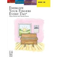 Energize Your Fingers Every Day, Book 3B