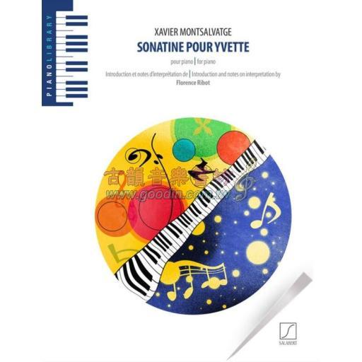 Xavier Montsalvatge, Sonatine Pour Yvette <新版> <售缺>