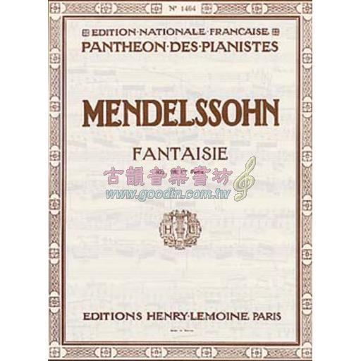 Mendelssohn, Fantaisie Op.28 1ere Partie