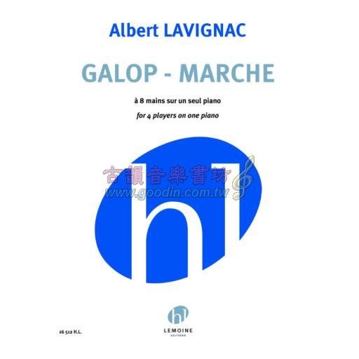 Lavignac, Galop - Marche