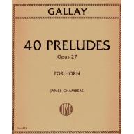 Gallay, 40 Preludes Op. 27 for Horn