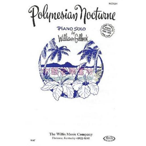 Gillock, Polynesian Nocturne Piano Solo