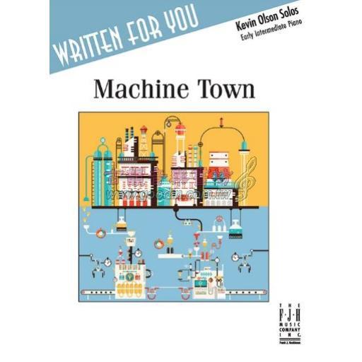 Kevin Olson, Machine Town
