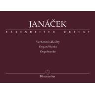 Janacek, Orgelwerke (Organ Works)