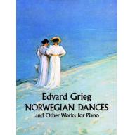 Grieg, Norwegian Dances Other Works