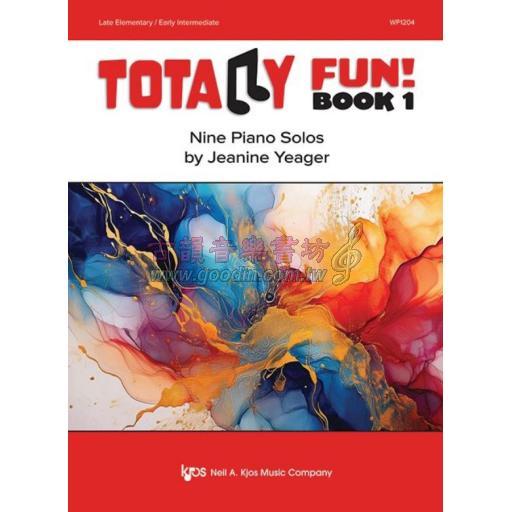 Jeanine Yeager, Totally Fun! Book [ 1 ]