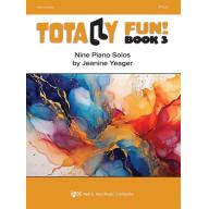 Jeanine Yeager, Totally Fun! Book [ 3 ]