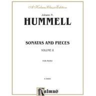 Hummel, Sonatas and Pieces Volume [ II ] for Piano
