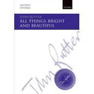 John Rutter, All Things Bright And Beautiful