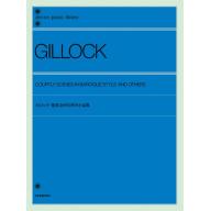 【Piano Solo】Gillock, Courtly Scenes In Baroque Style and Others