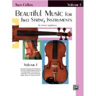 Beautiful Music for Two Cellos Book I