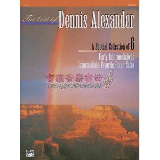 The Best of Dennis Alexander, Book 2