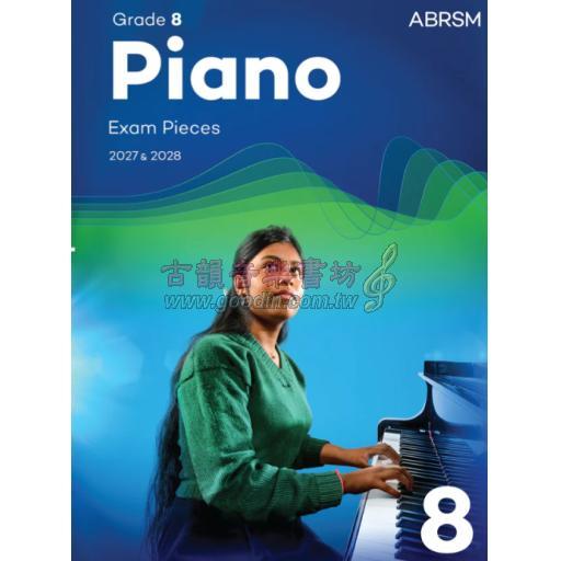 ABRSM 英國皇家 Piano Exam Pieces 2027 & 2028, Grade 8
