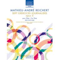 Reichert, 7 Exercices Journaliers Op.5 for Flute