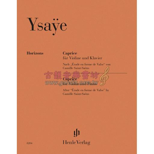Ysaÿe,Caprice for Violin and Piano