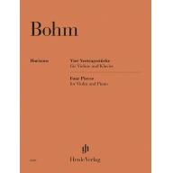 Bohm, Four Pieces for Violin and Piano